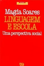 Cover of Linguagem e escola: uma perspectiva social