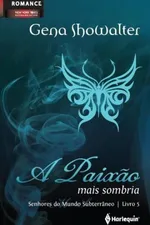 Cover of A Paixão Mais Sombria