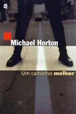 Cover of Um Caminho Melhor