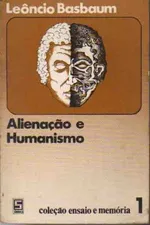 Cover of ALIENAÇÃO E HUMANISMO