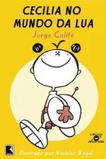 Cover of Cecília no Mundo da Lua