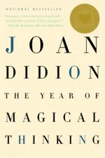 Cover of The Year of Magical Thinking