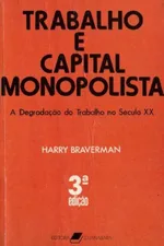 Capa de Trabalho e Capital Monopolista