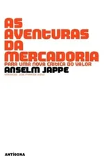 Cover of As Aventuras da Mercadoria
