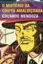 Cover of O Mistério da cripta amaldiçoada