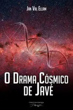 Cover of O Drama Cósmico de Javé