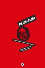 Cover of Plim-Plim: a Peleja de Brizola Contra a Fraude Eleitoral