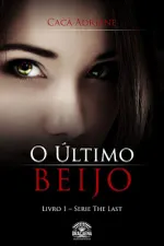 Cover of O Último Beijo
