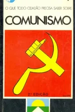 Cover of O Que Todo Cidadão Precisa Saber Sobre Comunismo