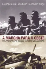 Cover of A Marcha para o Oeste