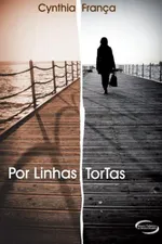 Cover of Por Linhas Tortas