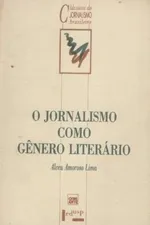 Cover of O jornalismo como gênero literário