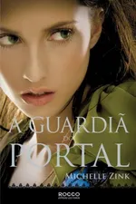 Cover of A guardiã do portal