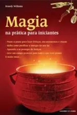 Cover of Magia na prática para iniciantes