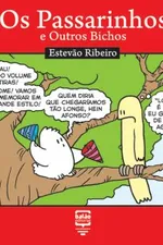 Cover of Os Passarinhos e Outros Bichos