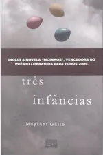 Cover of Três infâncias