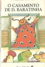 Cover of O casamento da D. Baratinha