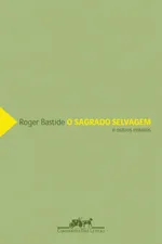 Cover of O Sagrado Selvagem