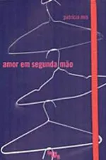 Cover of Amor em segunda mão