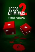 Cover of Jogos Criminais - Volume II