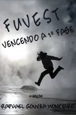 Cover of Fuvest: Vencendo a 1ª Fase
