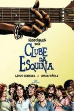 Cover of Histórias do Clube da Esquina