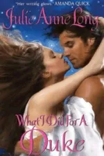 Cover of What I Did For a Duke