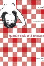 Cover of Quando nada está acontecendo