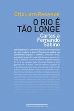 Cover of O Rio é tão longe
