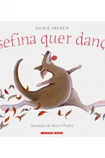 Cover of Josefina quer dançar