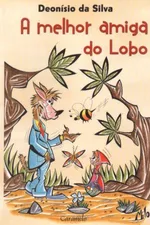 Cover of A Melhor Amiga do Lobo
