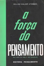 Cover of A Força do Pensamento