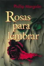 Cover of Rosas para Lembrar