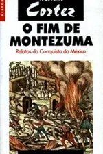 Cover of O Fim de Montezuma