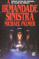 Cover of A IRMANDADE SINISTRA