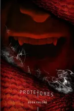 Cover of Protetores