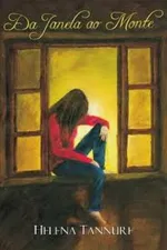 Cover of Da janela ao monte