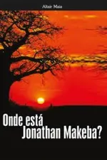Cover of Onde está Jonathan Makeba