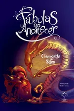 Cover of Fábulas ao Anoitecer