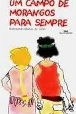 Cover of Um Campo de Morangos para Sempre