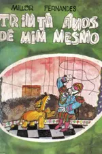 Cover of Trinta anos de mim mesmo