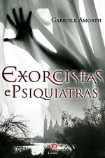 Cover of Exorcistas e Psiquiatras