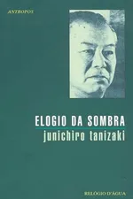 Cover of Elogio da Sombra