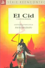 Cover of El Cid: o herói da Espanha