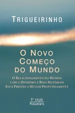 Cover of O novo começo do mundo