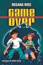Cover of Game Over, Uma Ameaça Virtual