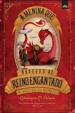 Cover of A Menina que Navegou ao Reino Encantado