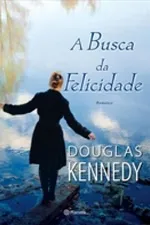 Cover of A Busca da Felicidade