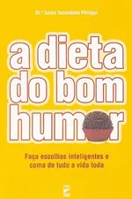 Cover of A Dieta do Bom Humor
