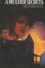 Cover of A Mulher Secreta